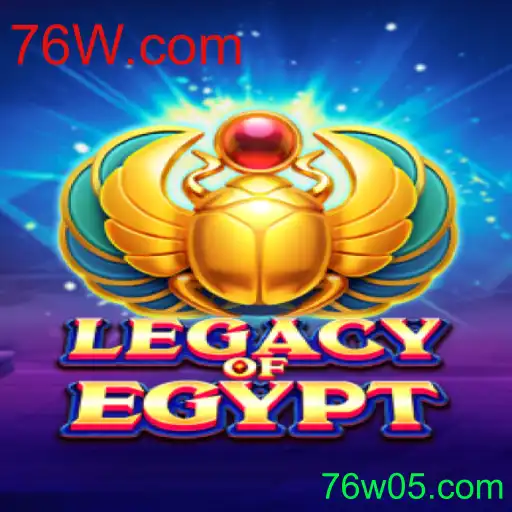 Descubra o Fascinante Mundo de Legacy of Egypt no 76W.com